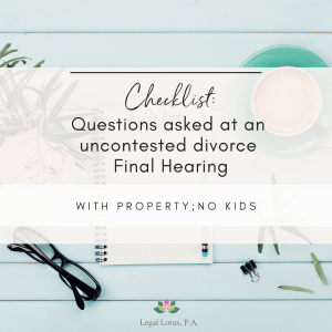 This is for uncontested divorce action with NO MINOR CHILDREN, who are in agreement with how they will divide their marital assets/liabilities.