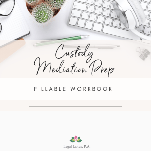 Prepare for custody or divorce mediation with our interactive workbook. Download, respond, and bring to your mediation.