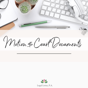 Motions and other Court Documents